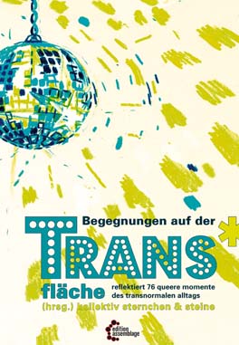 Begegnungen auf der Trans*fläche