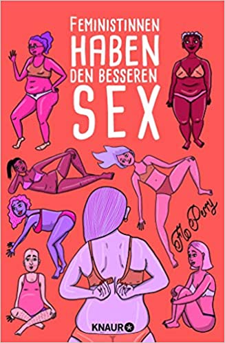 Feministinnen haben den besseren Sex