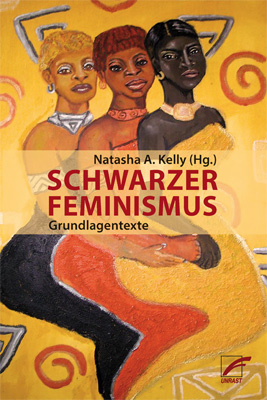 Schwarzer Feminismus. Grundlagentexte
