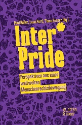 Buch: Inter* Pride. Perspektiven aus einer weltweiten Menschenrechtsbewegung - von: Paul Haller (u.a.)