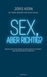 Buch: Sex, aber richtig? – von: Joris Kern