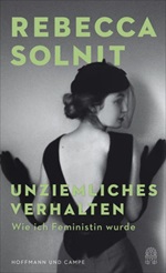 Buch: Unziemliches Verhalten – von: Rebecca Solnit