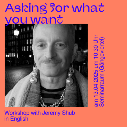 Asking for what you want – with Jeremy Shub (in English) - Apr 13, 2025