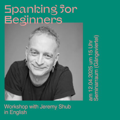 Spanking for Beginners – with Jeremy Shub (in English), Apr 12, 2025