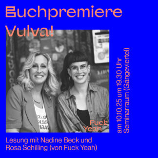 Buchpremiere "Vulva! Wissen für unter der Gürtellinie"