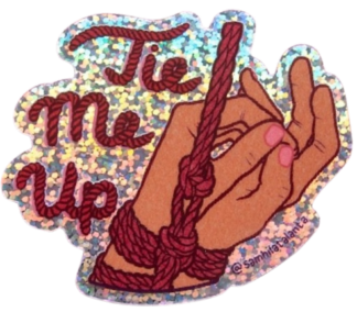 Sticker "Tie me up" von You're Welcome Club