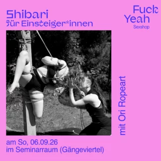 Shibari für Einsteiger*innen: mit Ori Ropeart -06.09.26- AUSVERKAUFT-