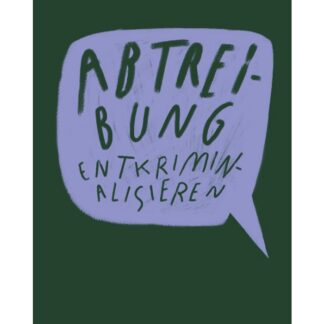 Broschüre: Abtreibung entkriminalisieren