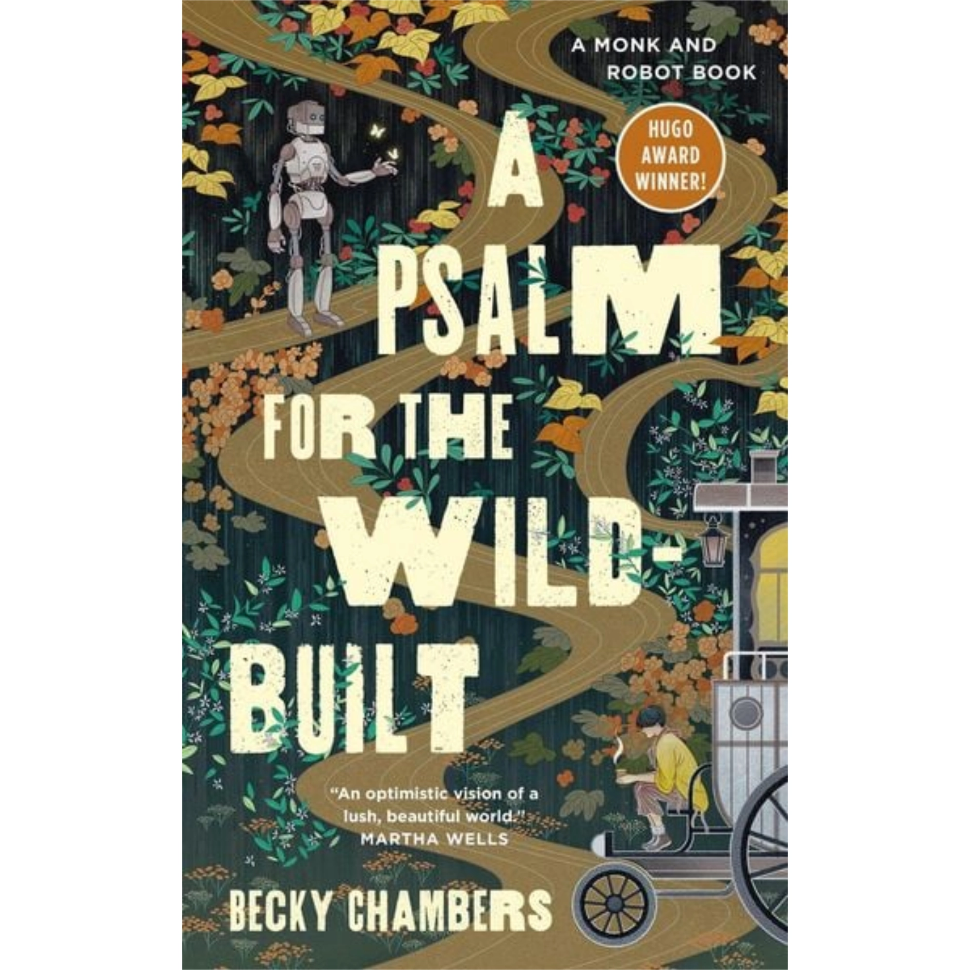Buch: A Psalm for the Wild-Built– von: Becky Chambers