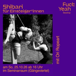 Shibari für Einsteiger*innen: mit Ori Ropeart -25.10.2026-