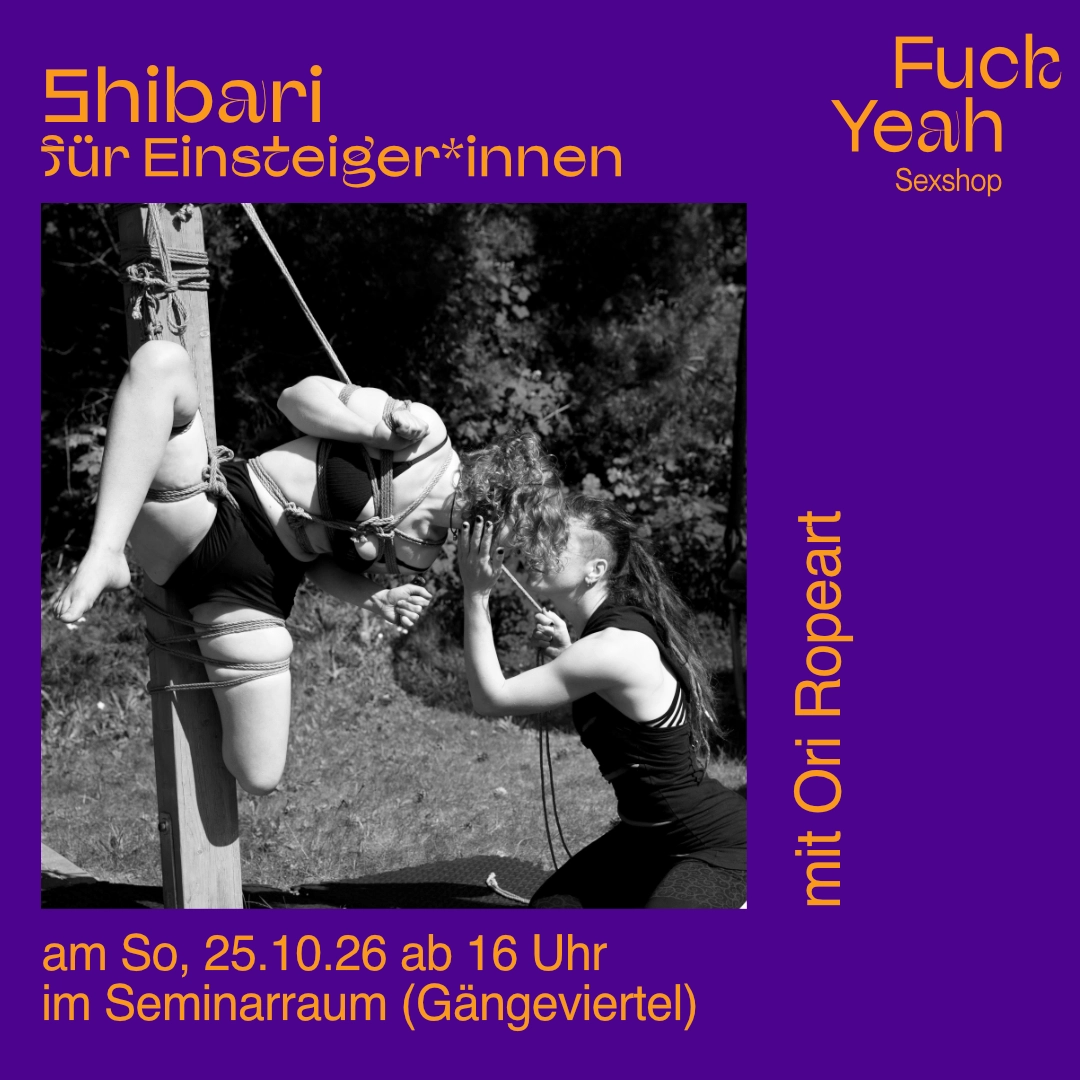 Shibari für Einsteiger*innen: mit Ori Ropeart -25.10.2026-