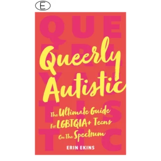 Buch "Queerly Autistic" – von: Erin Ekins